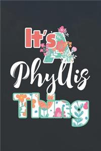 It's Phyllis Thing