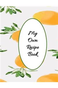 My Own Recipe Book