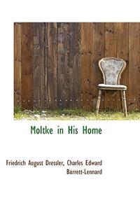 Moltke in His Home