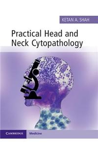 Practical Head and Neck Cytopathology