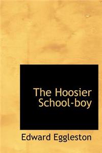 The Hoosier School-Boy