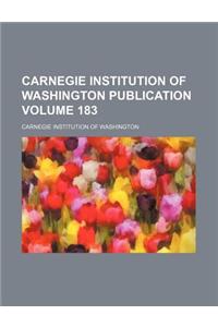 Carnegie Institution of Washington Publication Volume 183