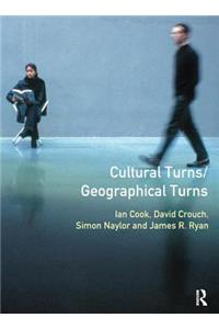 Cultural Turns/Geographical Turns