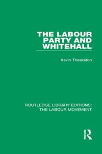 Labour Party and Whitehall