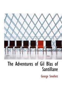 The Adventures of Gil Blas of Santillane