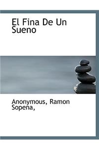 El Fina De Un Sueno