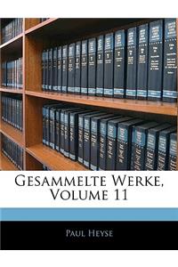 Gesammelte Werke, Volume 11