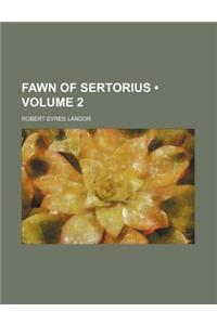 Fawn of Sertorius (Volume 2)