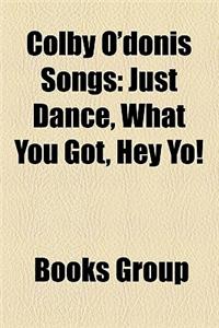 Colby O'Donis Songs