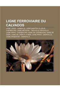 Ligne Ferroviaire Du Calvados