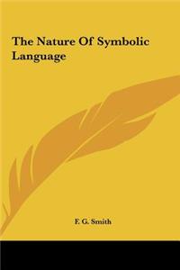 Nature Of Symbolic Language