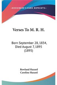 Verses to M. R. H.