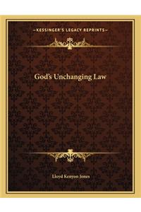 God's Unchanging Law