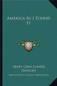 America as I Found It