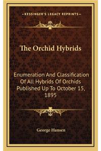 Orchid Hybrids