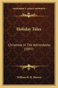 Holiday Tales