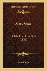 Mary Gray