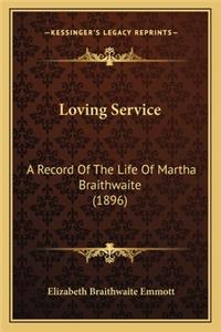 Loving Service