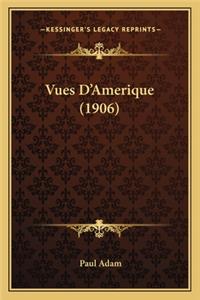 Vues D'Amerique (1906)