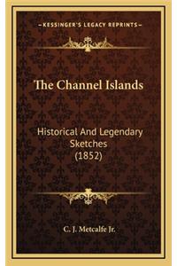 The Channel Islands