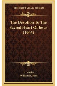 The Devotion to the Sacred Heart of Jesus (1905)