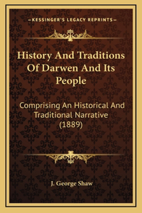 History And Traditions Of Darwen And Its People