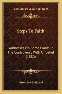Steps To Faith