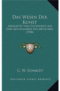 Das Wesen Der Kunst