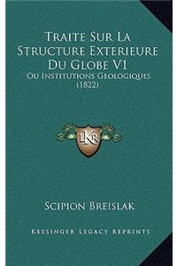 Traite Sur La Structure Exterieure Du Globe V1
