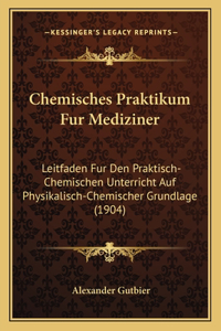 Chemisches Praktikum Fur Mediziner