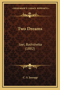 Two Dreams