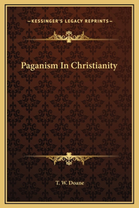 Paganism In Christianity