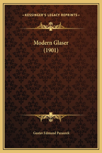 Modern Glaser (1901)