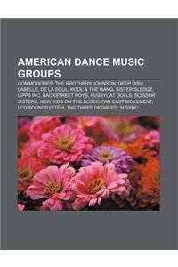 American Dance Music Groups