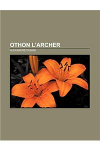 Othon L'Archer