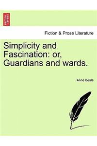 Simplicity and Fascination