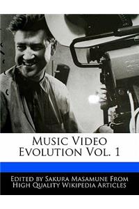 Music Video Evolution Vol. 1