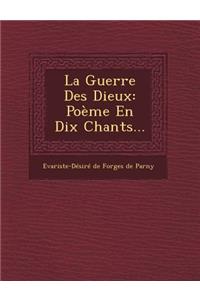 La Guerre Des Dieux