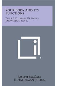 Your Body and Its Functions