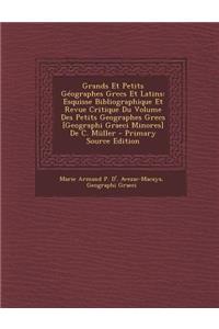 Grands Et Petits Géographes Grecs Et Latins
