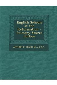 English Schools at the Reformation