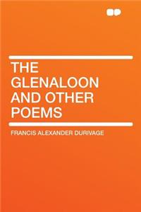 The Glenaloon and Other Poems