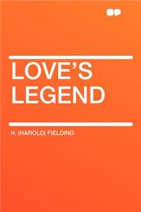 Love's Legend