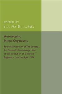 Autotrophic Micro-Organisms