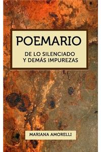 Poemario.: De lo silenciado y demás impurezas