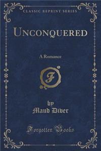Unconquered