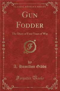 Gun Fodder