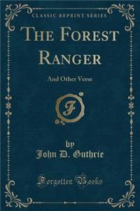 The Forest Ranger