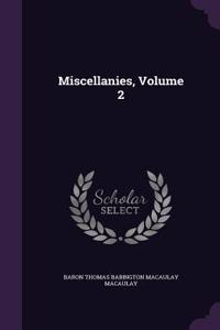 Miscellanies, Volume 2