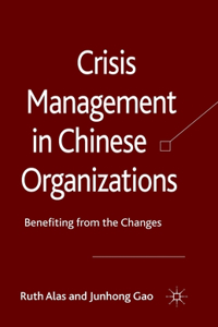 Crisis Management in Chinese Organizations